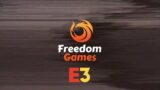 Full E3 2021 live stream of Freedom Games