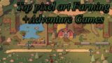 Top 6 Pixel Art RPG Farming + Adventure Games
